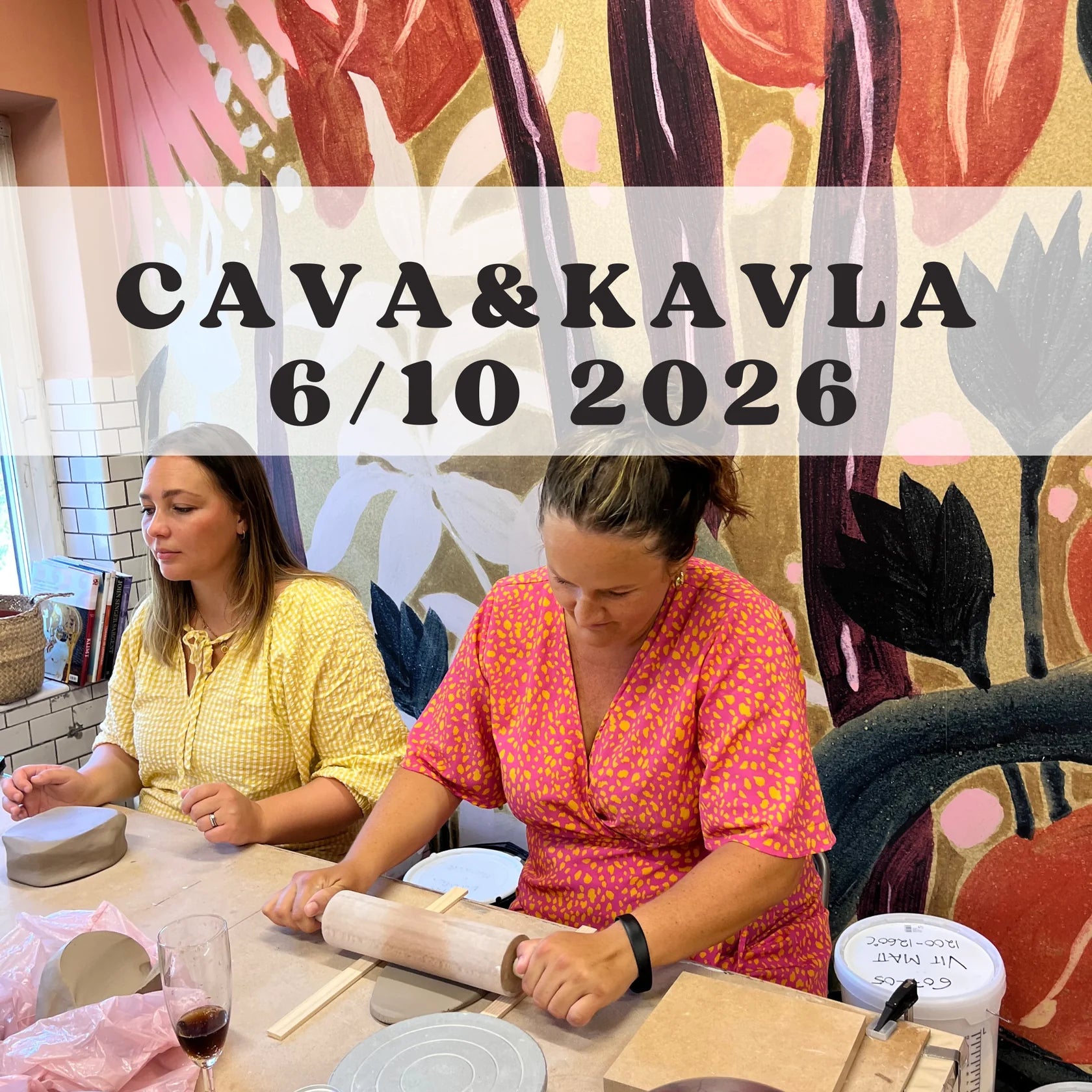 Cava&Kavla 6/10 kl 17.30-20.30