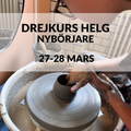 Drejkurs Nybörjare 27-28 mars